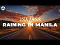 Lola Amour - Raining In Manila | Lyrics