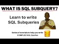 Learn how to write SQL SubQueries (Practice SQL Subqueries) | Correlated Subquery | Nested Subquery