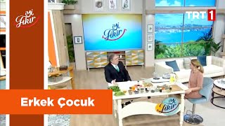 Prof. Dr. İbrahim Saraçoğlu, erkek çocuk için  için doğru beslenme yollarını anlatıyor - İyi fikir