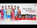 Fans' Goal of the Week | Matchweek 2 | ISL 2024-25