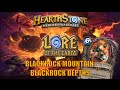 Hearthstone | Lore of the Cards | Blackrock Mountain: Blackrock Depths