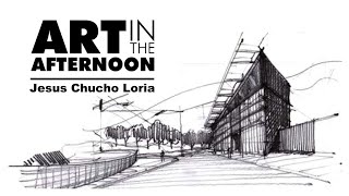 Architectural Sketching | Chucho Loria
