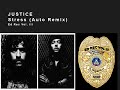 justice stress auto remix