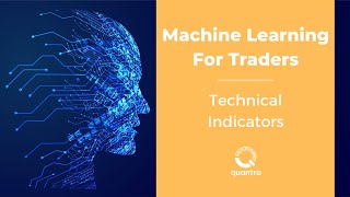 Machine Learning For Traders: Technical Indicators