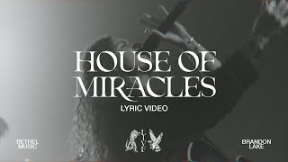 House of Miracles (Live) - Brandon Lake | Lyric Video