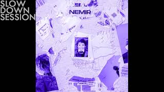 Nemir - Ca sert (Slowed \u0026 Reverb)