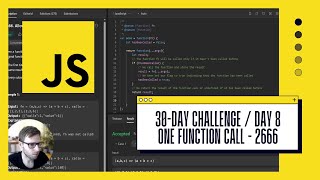 Day 8 - 30 Days LeetCode JavaScript Challenge: 2666. Allow One Function Call