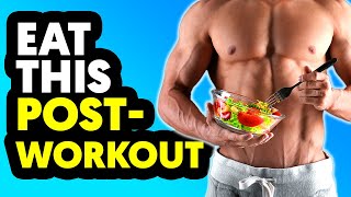 What To Eat After Working Out For More Gains