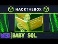 baby sql [medium]: HackTheBox Web Challenge (SQLi)