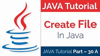 JAVA Tutorial Part - 30-A | How to Create File Through Java