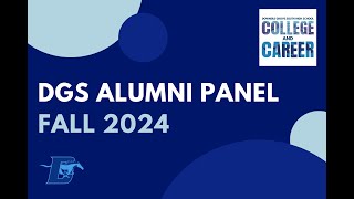 DGS Alumni Panel- Fall 2024