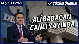 EKONOMİ NASIL DÜZELECEK? İTTİFAKLARA KATILACAK MI? ALİ BABACAN YANITLIYOR