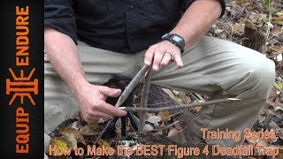 How to Build the Best Figure 4 Deadfall Trap by Equip 2 Endure