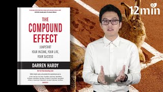 The Compound Effect | Book Summary by 12min Notes Myanmar