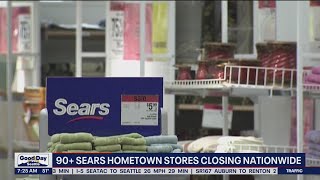 More than 90 Sears hometown stores are closing nationwide | FOX 13 Seattle