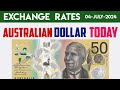 AUSTRALIAN DOLLAR EXCHANGE RATES 04 July 2024