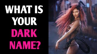 WHAT IS YOUR DARK NAME? Magic Quiz - Pick One Personality Test