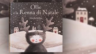 OLLIE E LA RENNA DI NATALE - Lettura animata