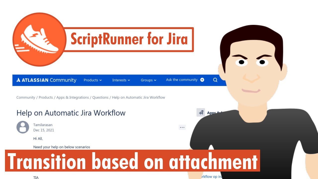 ScriptRunner For Jira - Auto Transition Based On Attachment - YouTube