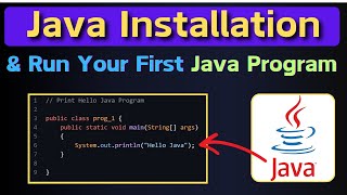 How to Download and Install Java in Windows and Run Your First Java Program (2024)