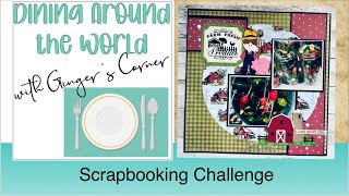 Around The World Culinary Scrapbooking Adventure Layout Challenge | Layout 4 #scrapbooklayout