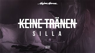 SILLA - KEINE TRÄNEN (prod. by Menju)