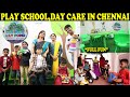 BEST DAY CARE CENTRE IN CHENNAI FOR KIDS TAMIL/FUN IN PLAY SCHOOL LILY POND/KIDS DAY CARE IN CHENNAI