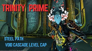 [Warframe] Trinity Prime vs Lv 9999 | Solo | SP Void Cascade | Enemies Level 9999