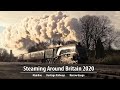 Steaming Around Britain 2020  DVD & Blu-Ray Trailer