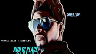 Simba lion - Girl ur my highgrade (track 8 run the place album)