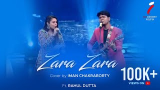 Zara Zara | Iman Chakraborty | Rahul Dutta | Saregamapa