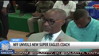 NFF UNVEILS NEW SUPER EAGLES COACH