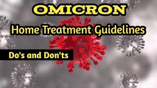 Omicron Home Treatment Guidelines