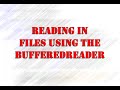 Reading In Files Using The BufferedReader
