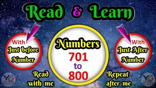 Counting from 701 to 800 | Read numbers | Numbers 701 to 800 | Just before and just after number