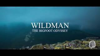 URGENT UPDATE! Wildman: The Bigfoot Odyssey ON YOUTUBE - Mountain Beast Mysteries 80