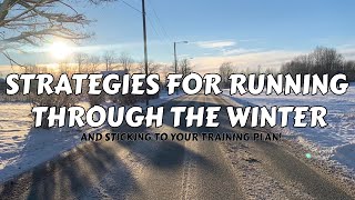 How to Run Through The Winter // Three Tips