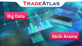 Dünyanın En Büyük Ticaret Veritabanı | TradeAtlas