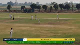 Nashik 11 vs NNCA Under 12 Live Cricket Match | Under 12 Day - Night Cricket Cup Live - Atma Malik C