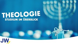 Der Studiengang Theologie im Überblick!