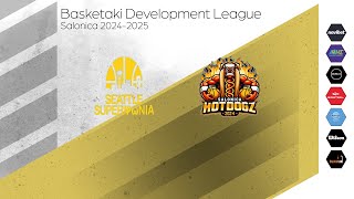 Basketaki Salonica Devellopment - Seatle Superψώνια Vs Hotdogz ( 16//01/2025 )