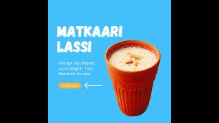 Matkaari | Lassi: The Cool and Refreshing Elixir of India | Authentic Recipes and Flavors to Savor.