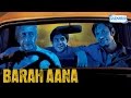 Barah Aana 2009 Hd Naseeruddin Shah Vijay Raaz Latest Comedy Movie