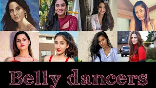 Belly dancers  | Ft. Nora fatehi ,team naach, Sonali bhadauria , kanishka , Muskan ,elif ,Nidhi