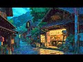Japanese Rainy Night 🌧️ Rainy Lofi Songs To Calm Down And Feel The Japanese Rain 🌧️ Pluviophile Lofi