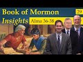 Alma 36-38 | Book of Mormon Insights with Taylor and Tyler: Revisited