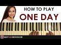 HOW TO PLAY - Tate McRae - One Day (Piano Tutorial Lesson)