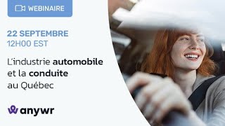 [Webinaire Canada] L'industrie automobile et la conduite au Québec