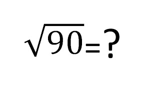 How to find Square Root of 90