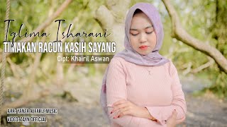 Timakan Racun Kasih Sayang || Iqlima Isharani || Lagu Kerinci Populer